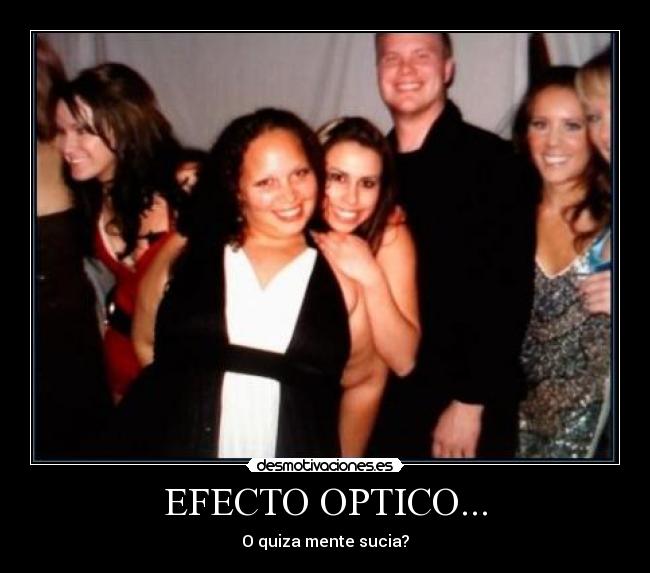 EFECTO OPTICO... - 