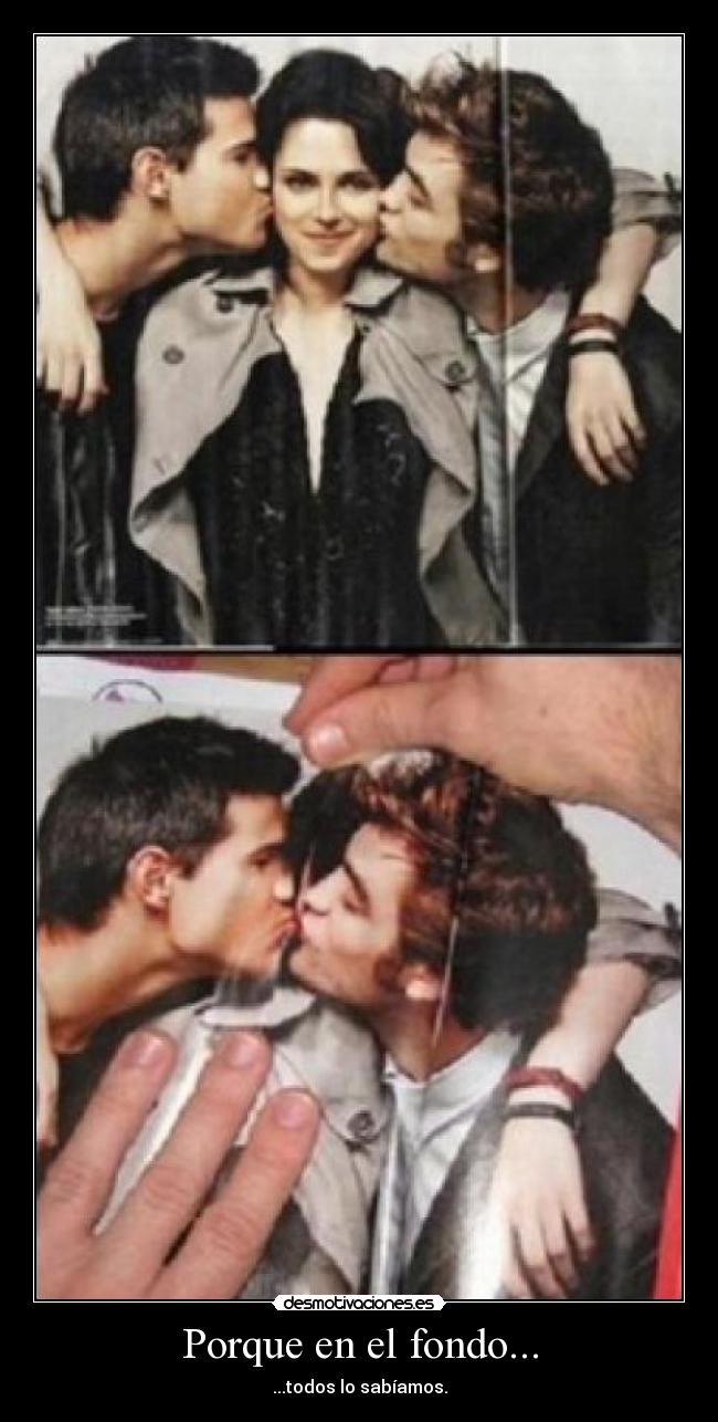 Porque en el fondo... -