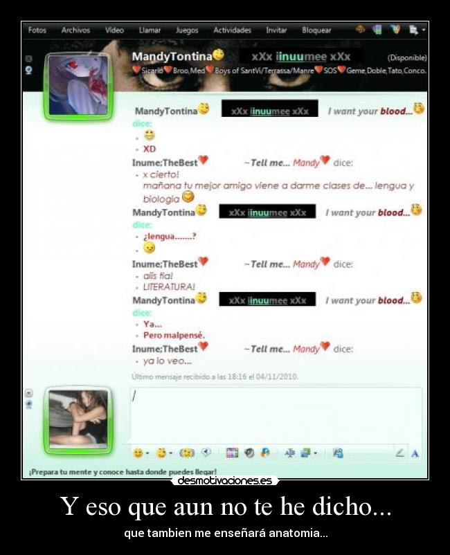 Y eso que aun no te he dicho... - que tambien me enseñará anatomia...