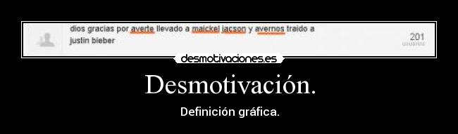 Desmotivación. -