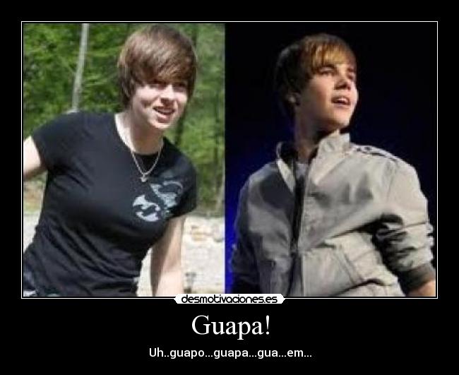 Guapa! - Uh..guapo...guapa...gua...em...