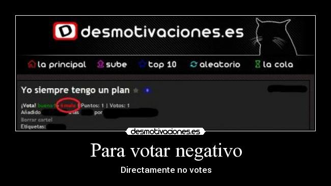 Para votar negativo - Directamente no votes