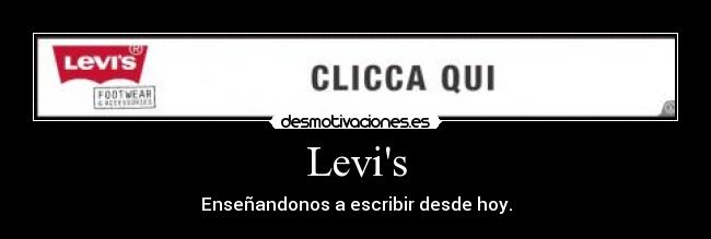 Levis - Enseñandonos a escribir desde hoy.