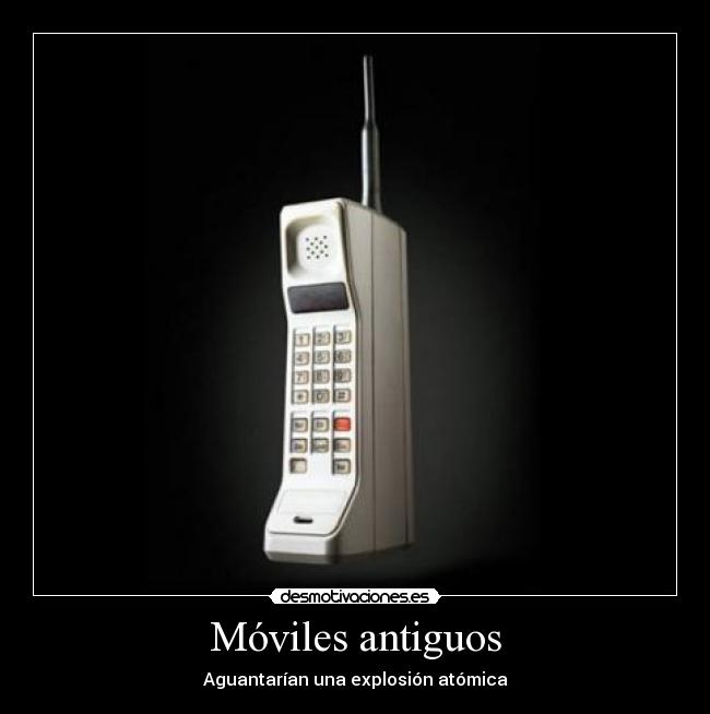 Móviles antiguos - 
