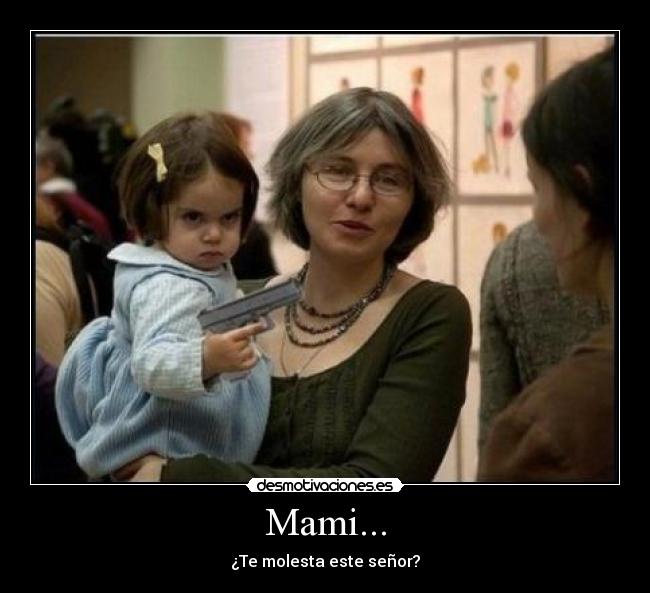Mami... - 