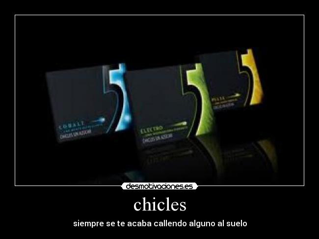 chicles -