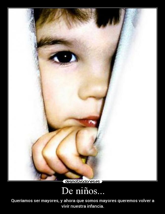De niños... - 