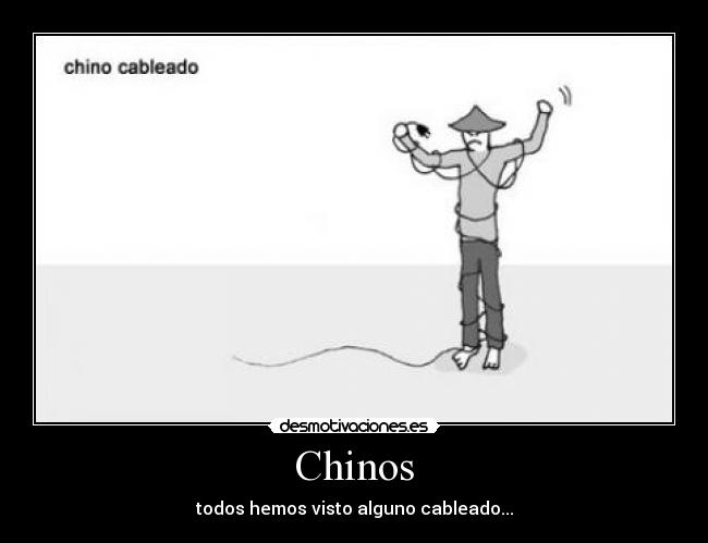 Chinos -