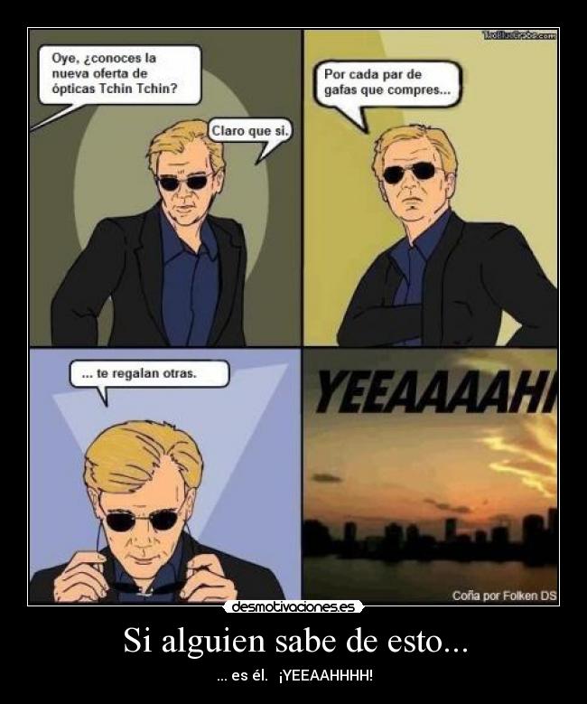 Si alguien sabe de esto... - 