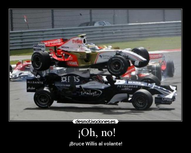 ¡Oh, no! - ¡Bruce Willis al volante!