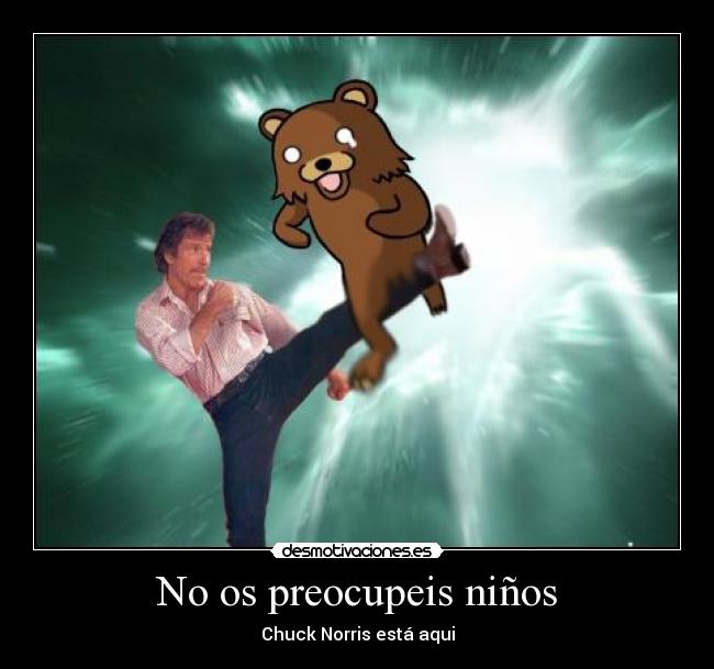 No os preocupeis niños - 