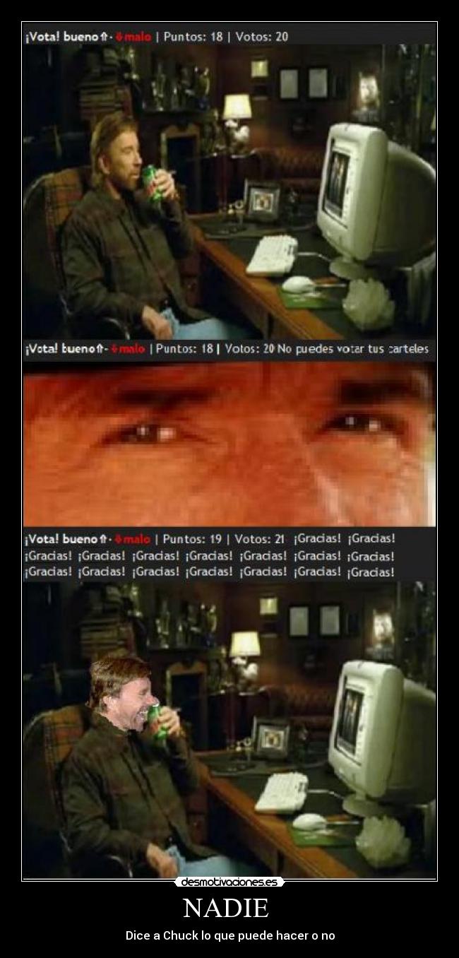 NADIE - Dice a Chuck lo que puede hacer o no