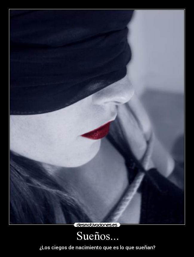 Sueños... -