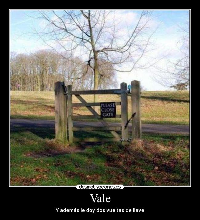 Vale -