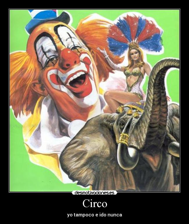 carteles circo desmotivaciones