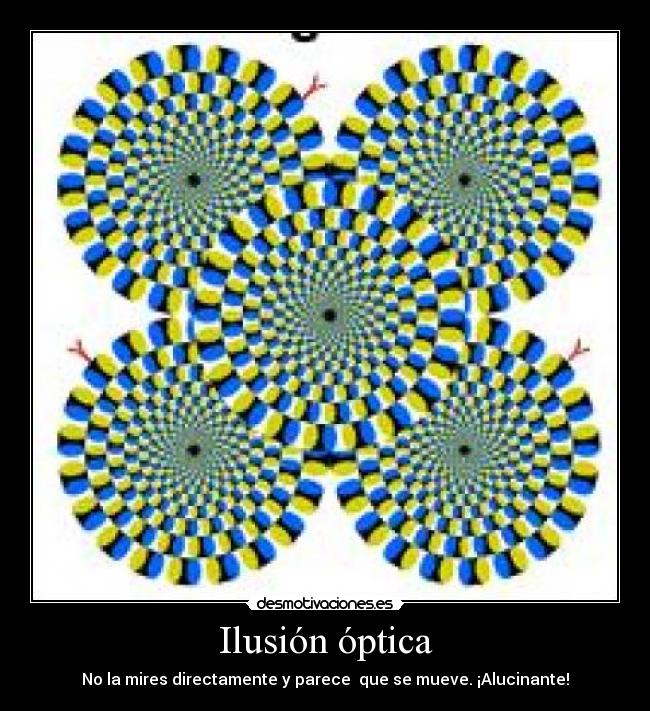 Ilusión óptica - No la mires directamente y parece que se mueve. ¡Alucinante!