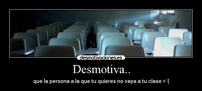 Desmotiva.. - 