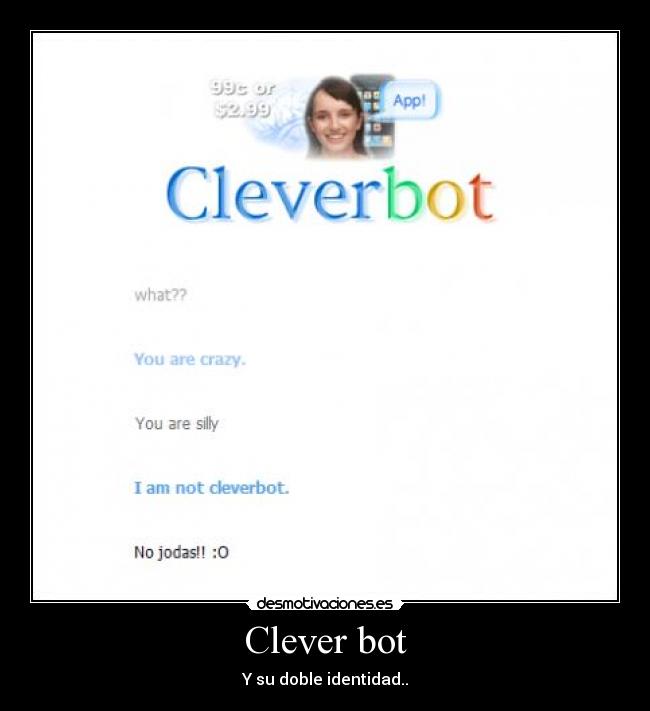 Clever bot -