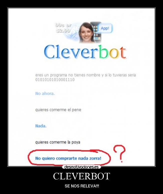 CLEVERBOT - SE NOS RELEVA!!!