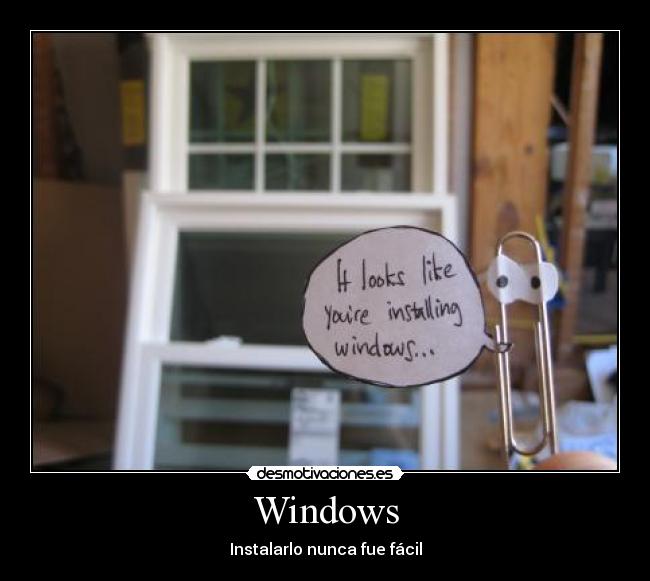 Windows - Instalarlo nunca fue fácil