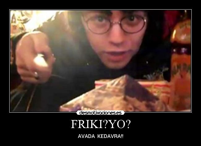 FRIKI?YO? -