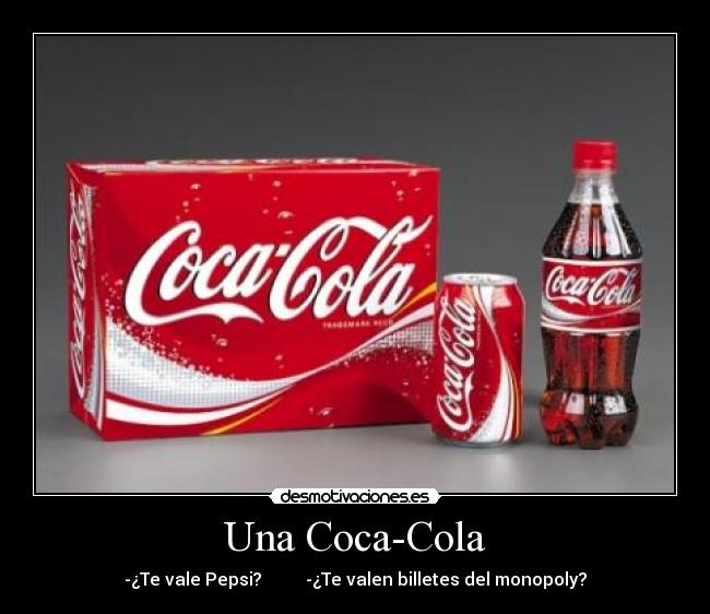 carteles coca cola desmotivaciones