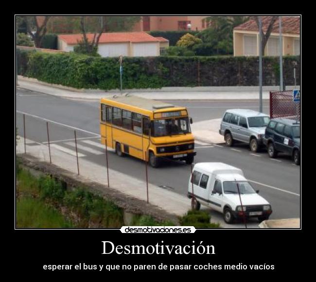 carteles bus desmotivacion coches desmotivaciones