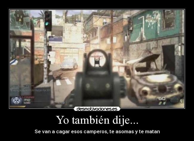 Yo también dije... -