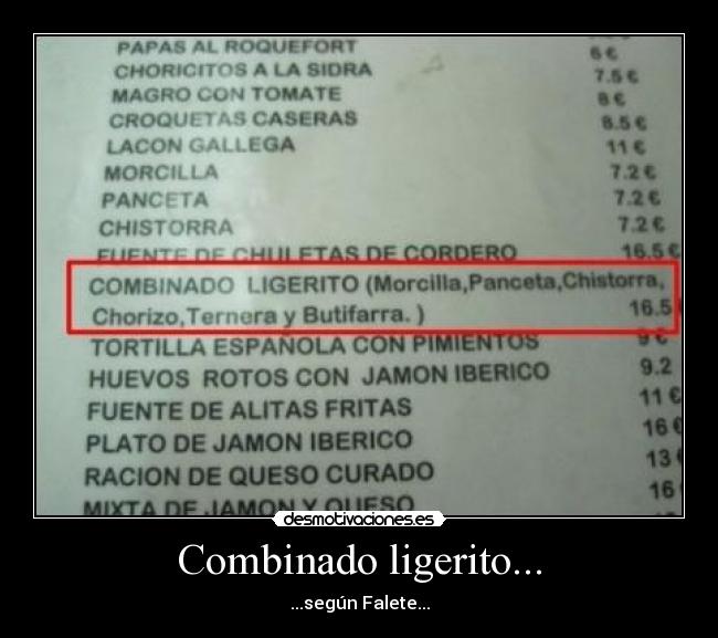 Combinado ligerito... -