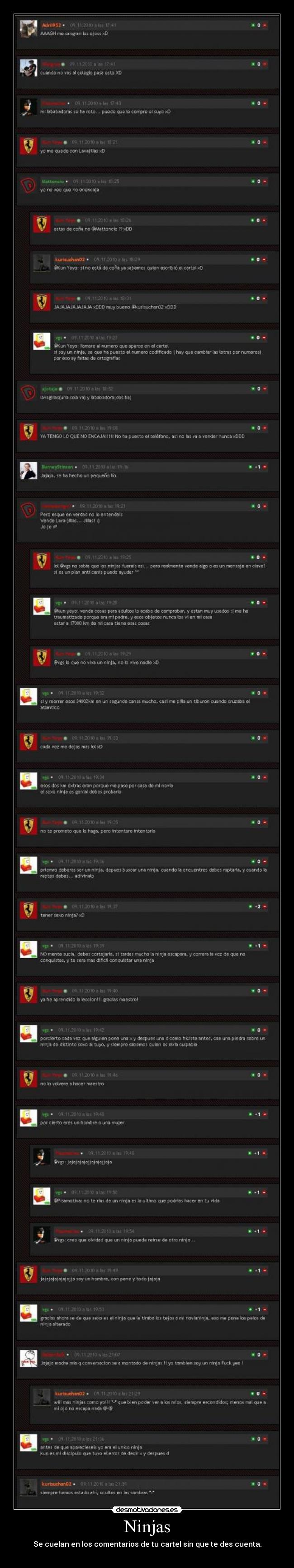 Ninjas - Se cuelan en los comentarios de tu cartel sin que te des cuenta.