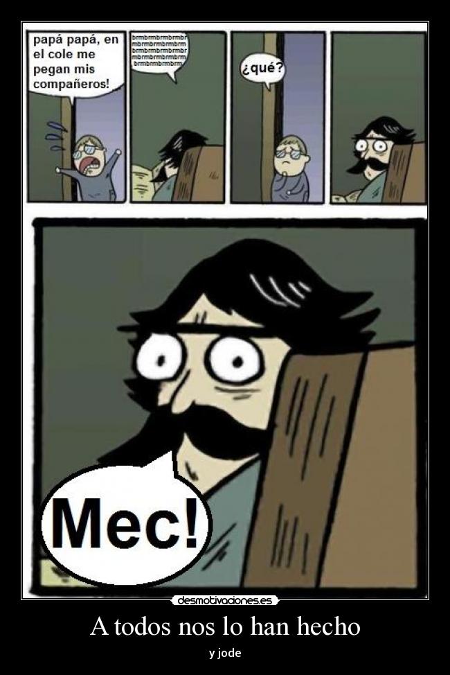 A todos nos lo han hecho - 