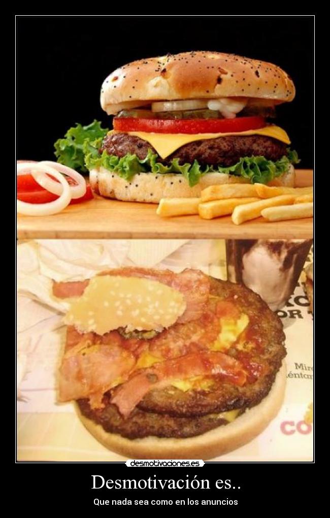 Desmotivación es.. - Que nada sea como en los anuncios
