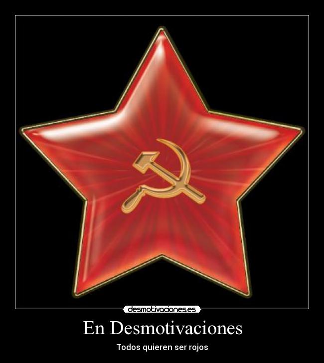 En Desmotivaciones - Todos quieren ser rojos