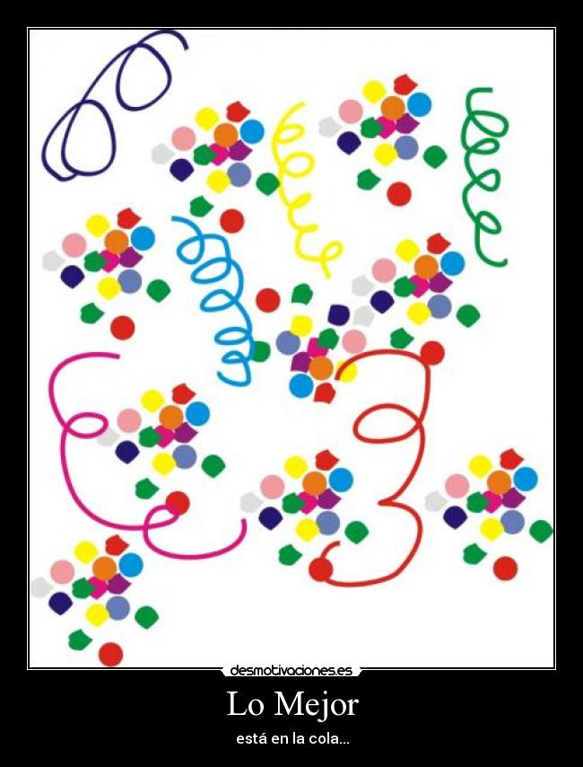 Lo Mejor - está en la cola...