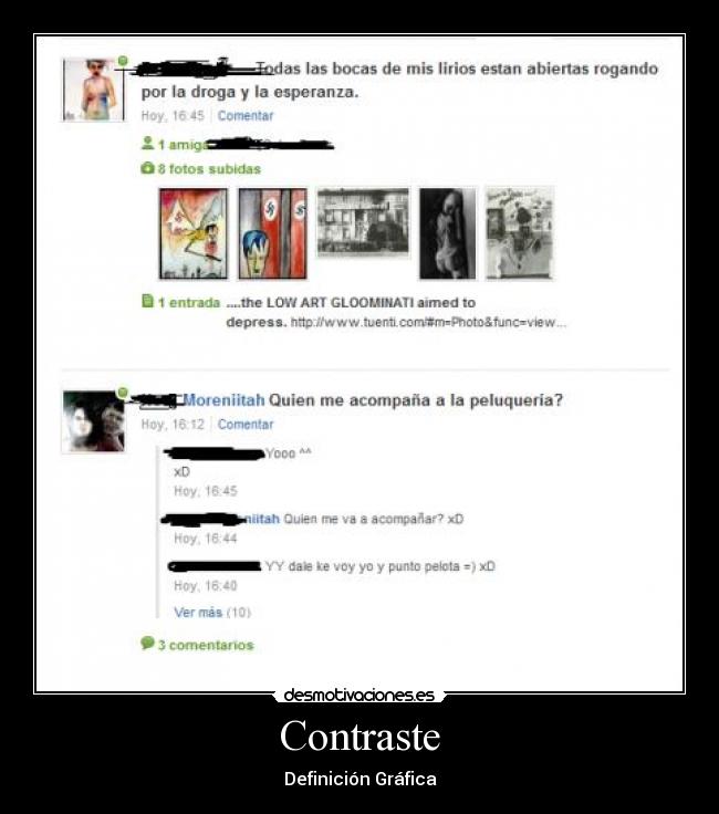 carteles tuenti cani gotico desmotiva lol contraste definicion grafica desmotivaciones