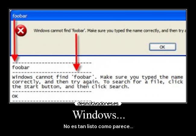 Windows... - No es tan listo como parece...