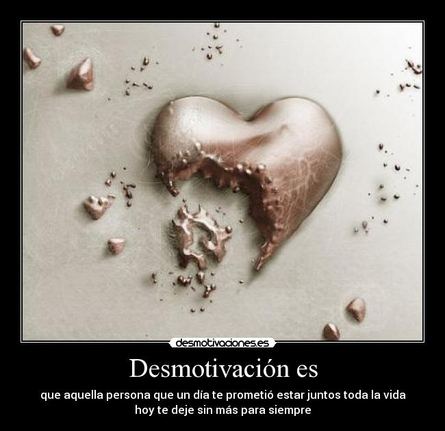 carteles desmotivacion pareja amor infidelidad poca esperanza desgraciado dejado solo desmotivaciones