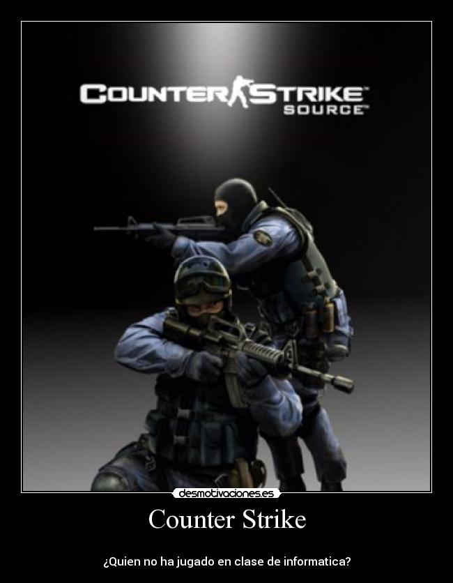 Counter Strike -