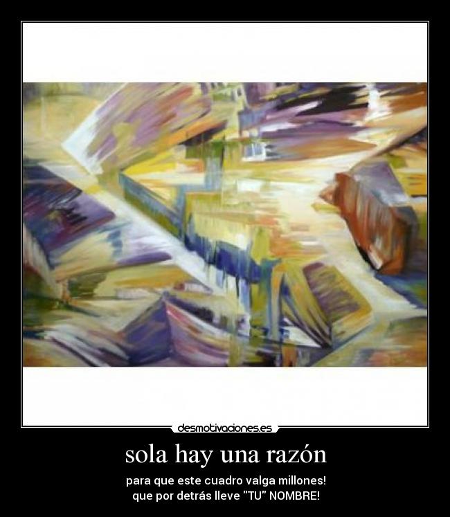 sola hay una razón - 