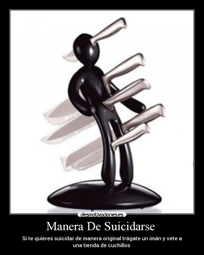 carteles suicidarse desmotivaciones