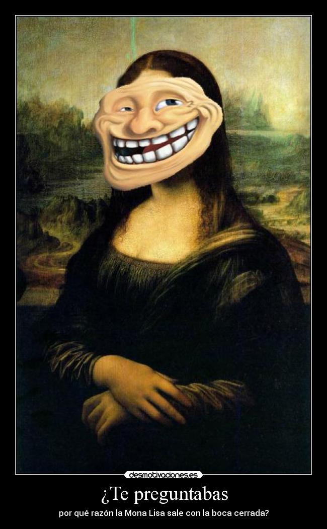 carteles mona lisa desmotivaciones