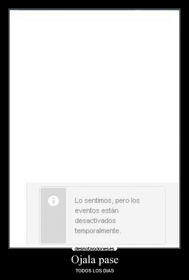 Ojala pase - TODOS LOS DIAS