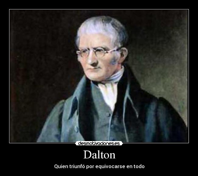 Dalton - Quien triunfó por equivocarse en todo