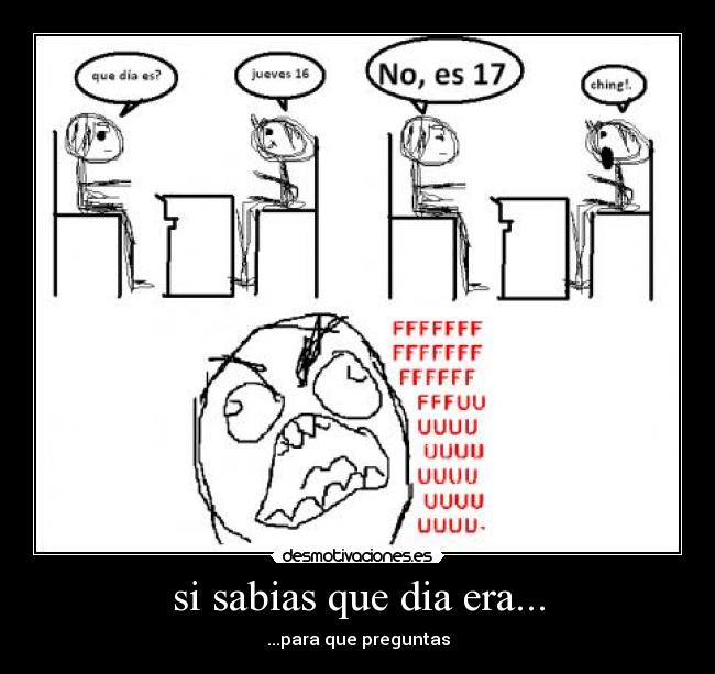 si sabias que dia era... - 