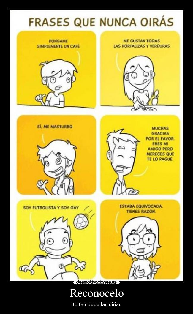 Reconocelo - Tu tampoco las dirias
