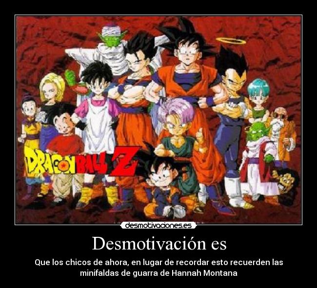 carteles dragonballdesmotivacion desmotivaciones