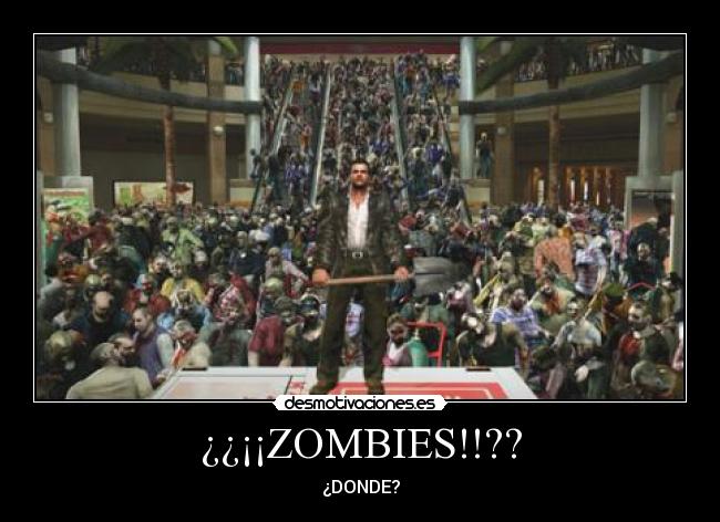 ¿¿¡¡ZOMBIES!!?? -