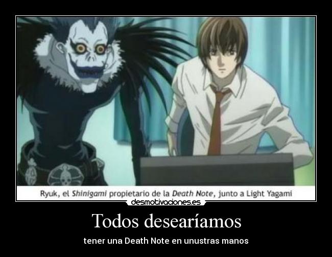 carteles death note ryuk kira desmotivaciones