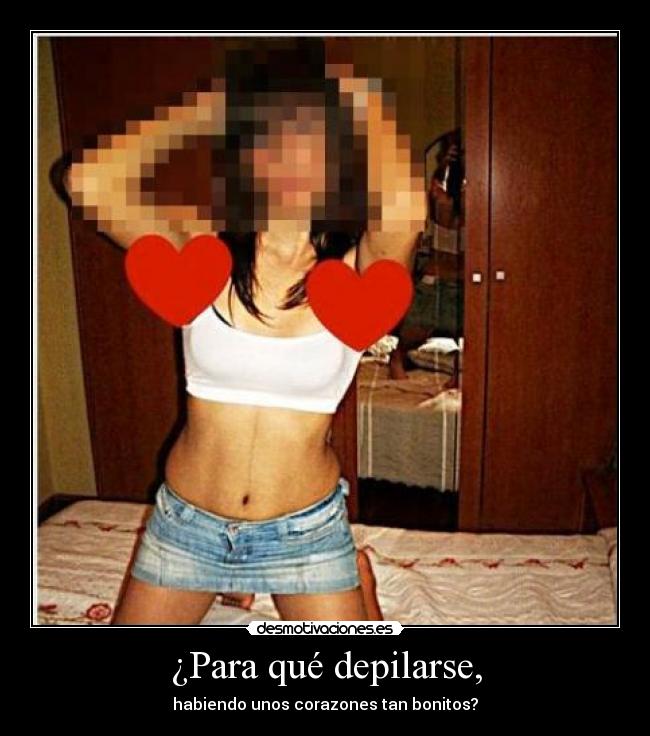 ¿Para qué depilarse, - 