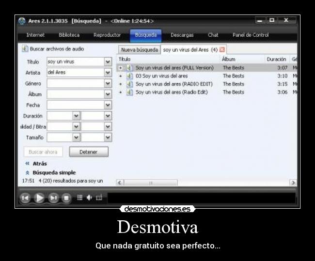Desmotiva - Que nada gratuito sea perfecto...